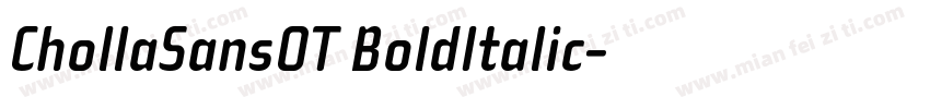 ChollaSansOT BoldItalic字体转换